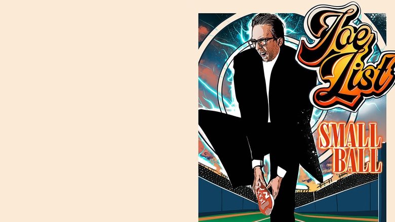 Joe List: Small Ball